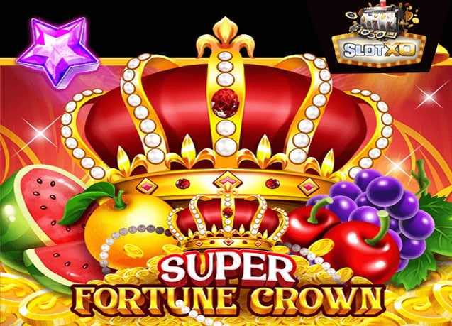 ทดลองเล่น Super Fortune Crown