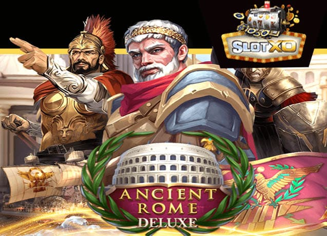 ทดลองเล่น Ancient Rome Deluxe