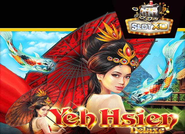 ทดลองเล่น Yeh Hsien Deluxe