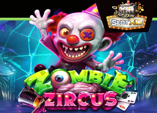 ทดลองเล่น Zombie Zircus