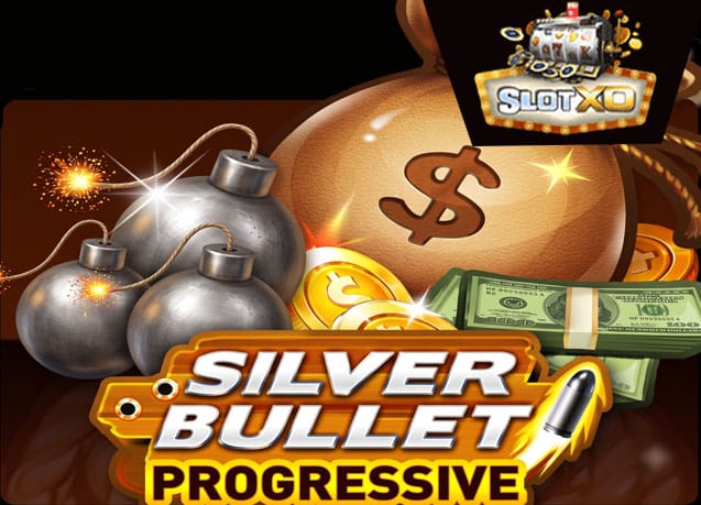ทดลองเล่น Silver Bullet Progressive