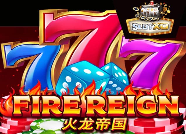 ทดลองเล่น Fire Reign