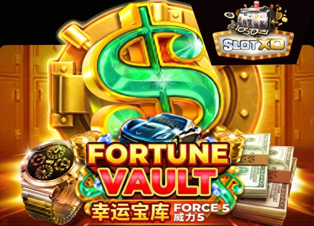 ทดลองเล่น Fortune Vault Force Five
